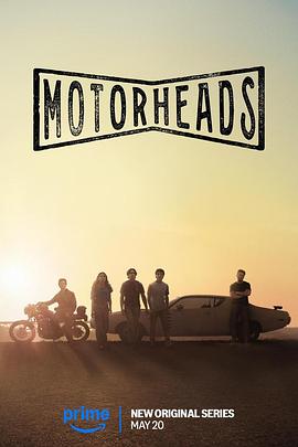 暗黑爆料官网《驱车向前 Motorheads》免费在线观看