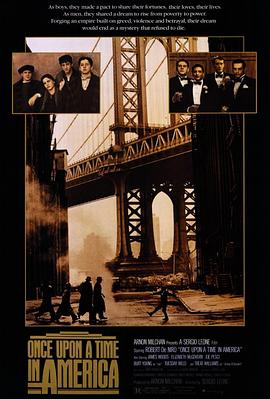 暗黑爆料官网《美国往事 Once Upon a Time in America》免费在线观看