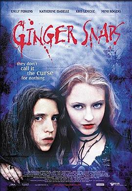暗黑爆料官网《变种女狼 Ginger Snaps》免费在线观看