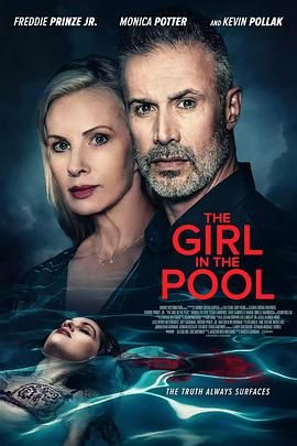 暗黑爆料官网《泳池里的女人 The Girl in the Pool》免费在线观看