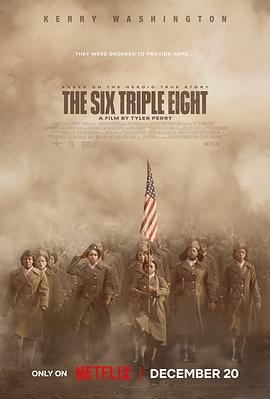 暗黑网《6888女子营 The Six Triple Eight》免费在线观看
