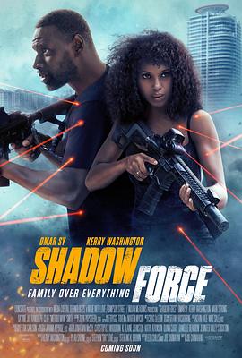 暗黑爆料官网《幽冥部队 Shadow Force》免费在线观看