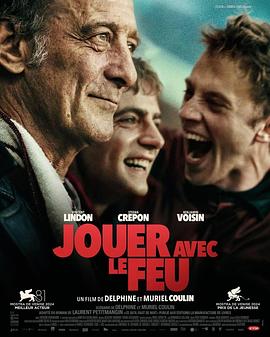 暗黑爆料官网《玩火的儿子 Jouer avec le feu》免费在线观看